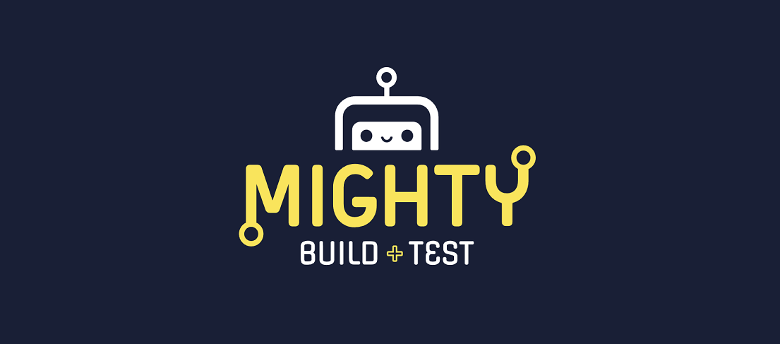 Mighty Build and Test
